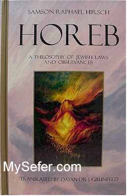 Horeb - A Philosophy of Jewish Laws and Observances