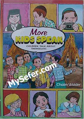 More Kids Speak (vol. 2) - Children Talk About Themselves