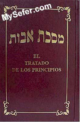 Masechet Avot - El Tratado de los Principios (Spanish)