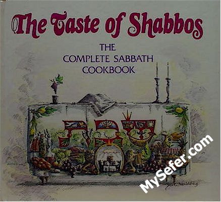 The Taste of Shabbos
