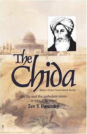 The Chida: His Life and Times