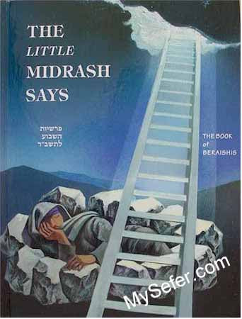 The Little Midrash Says - Bereisheet (Genesis)