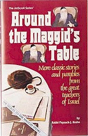 Rabbi Paysach Krohn : Around The Maggid's Table