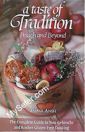 Taste of Tradition - Pesach and Beyond
