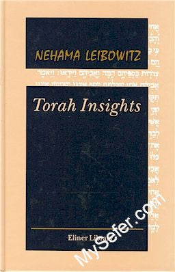 Nechama Leibowitz - Torah Insights