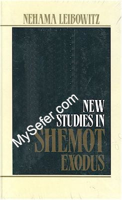 Nechama Leibowitz - New Studies In Exodus (Shemot)