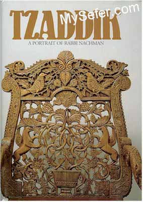 Tzaddik - A Portrait of Rabbi Nachman