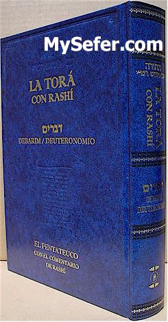 La Tora con Rashi - Devarim / Deuteronomio [Spanish]