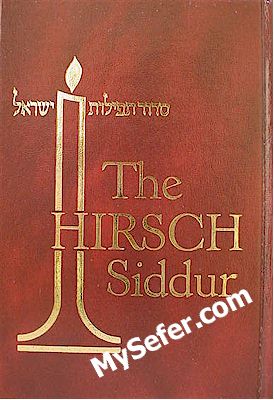 The Hirsch Siddur (Ashkenaz)