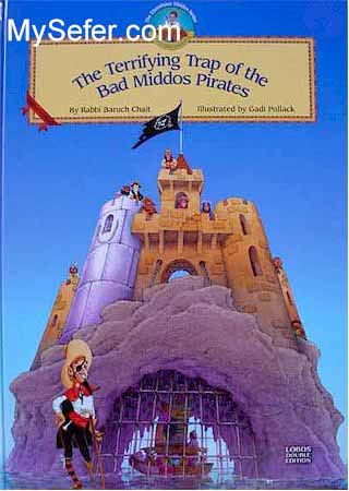 Volume 3 & 4 : The Terrifying Trap of the Bad Middos Pirates