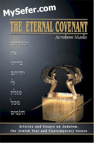 The Eternal Covenant: Articles and Essays on Judaism