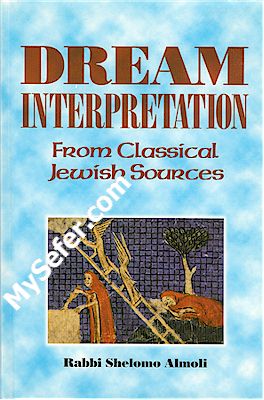 Dream Interpretation from Classical Jewish Sources