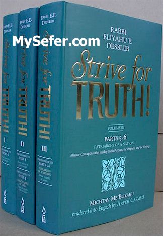 Strive for Truth! - Rabbi Eliyahu Dessler (3 vol.)