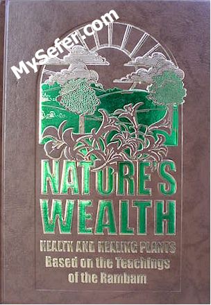 Nature's Wealth - Nature's Cures for What Ails You