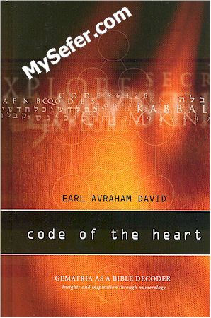 Code of the Heart - Gematria as a Bible Decoder