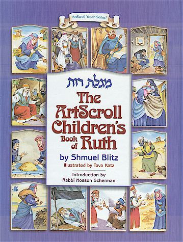 The Artscroll Children's Book of Ruth