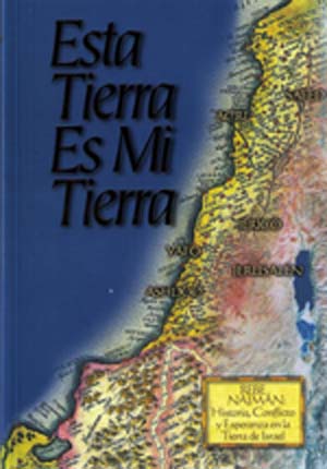 Esta Tierra Es Mi Tierra : Rabi Najman de Breslov (Spanish)