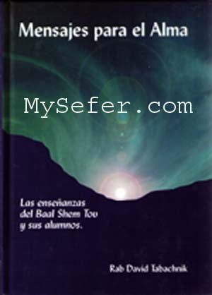 Mensajes para el Alma (tomo 1)
