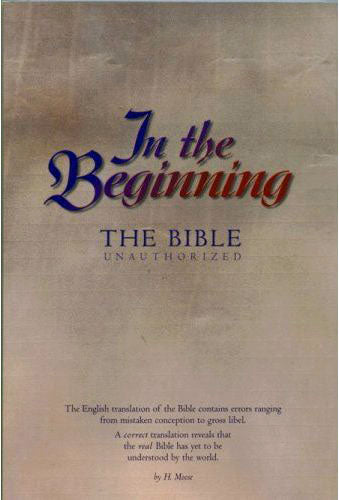 In The Beginning - The Bible Unauthorized