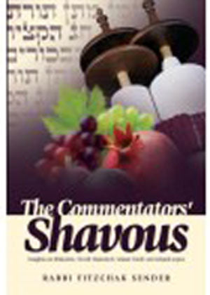 The Commentators' Shavuos