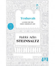 Teshuvah : A Guide for the Newly Observant Jew