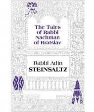 The Tales of Rabbi Nachman of Bratslav : Selections with Commentary