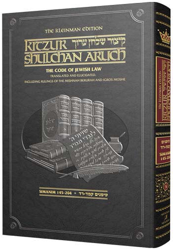 The Kleinman Edition Kitzur Shulchan Aruch - Code of Jewish Law Volume 5