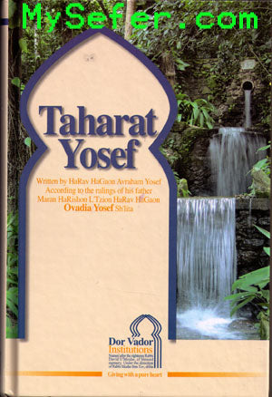 Taharat Yosef : The Laws of Family Purity for Sepharadim