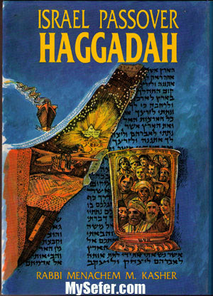 Israel Passover Haggadah : Rabbi Menachem Kasher