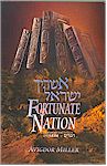 Devarim / Deuteronomy (Fortunate Nation) : Rabbi Avigdor Miller