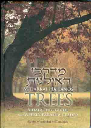 Trees - A Halachic Guide