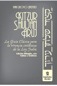 Kitzur Shulchan Aruch Vol.2 (98-221) Spanish