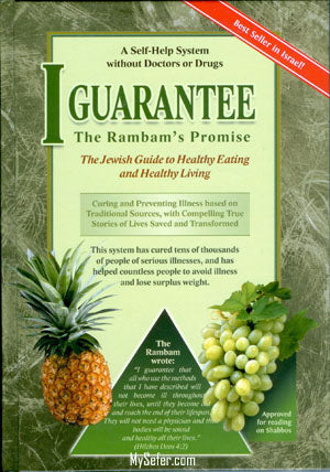I Guarantee - The Rambam's Promise