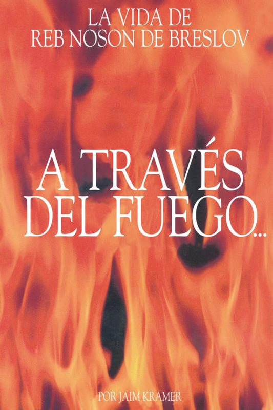 A Traves del Fuego y del Agua (Spanish)