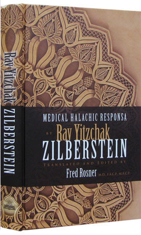 Medical Halachic Responsa : Rav Yitzchak Zilberstein