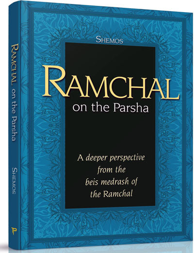 Ramchal on the Parsha - Sefer Shemot