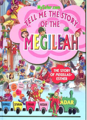 Tell me the Story of the Year -Megillah -Adar-Laminated Edition