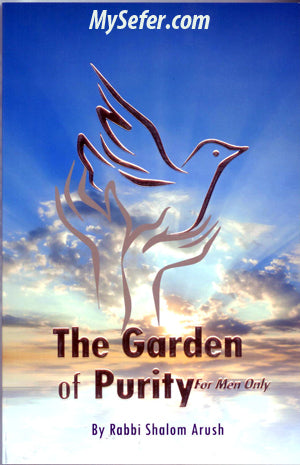 The Garden of Purity - For Men Only (Rabbi Shalom Arush)