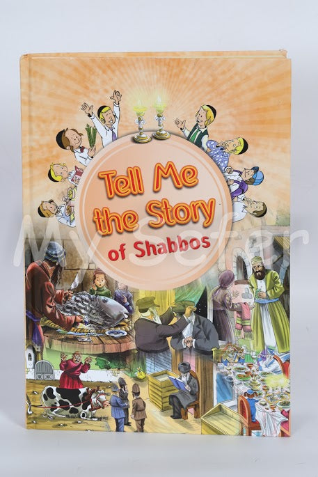 Tell me the Story of Shabbos -Laminated Edition