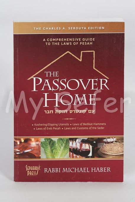 The Passover Home- Rabbi Michael Haber  [Paperback]