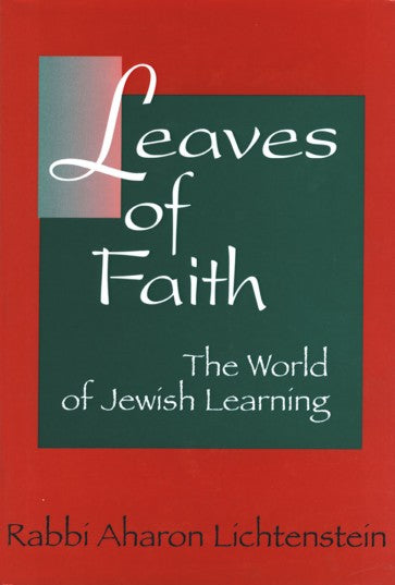 Leaves of Faith : The World of Jewish Learning (vol. #1)