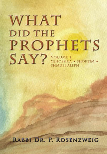 What Did The Prophets Say (Vol. 1)