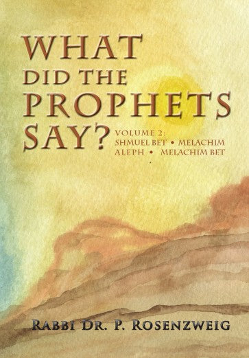 What Did The Prophets Say (Vol. 2)