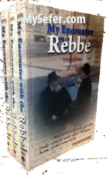 My Encounter with the Rebbe - 3 Vol.