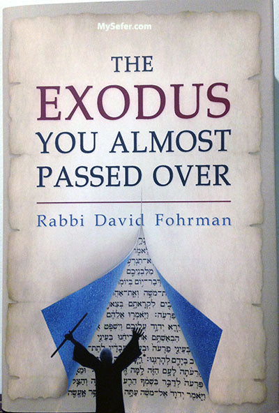 Passover Book - The Exodus You Almost Passed Over