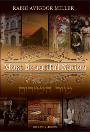 Most Beautiful Nation : Rabbi Avigdor Miller on Shir HaShirim