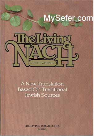 The Living Nach Volume III - Sacred Writings