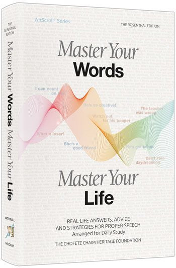 Master Your Words, Master Your Life - Chana Nestlebaum