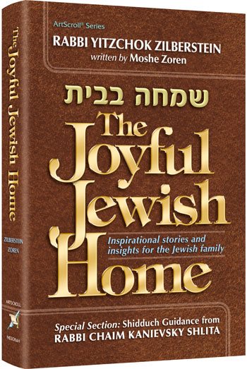 The Joyful Jewish Home - Rav Yitzchok Zilberstein