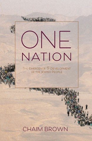 One Nation - The Emergence & Development of The Jewish People